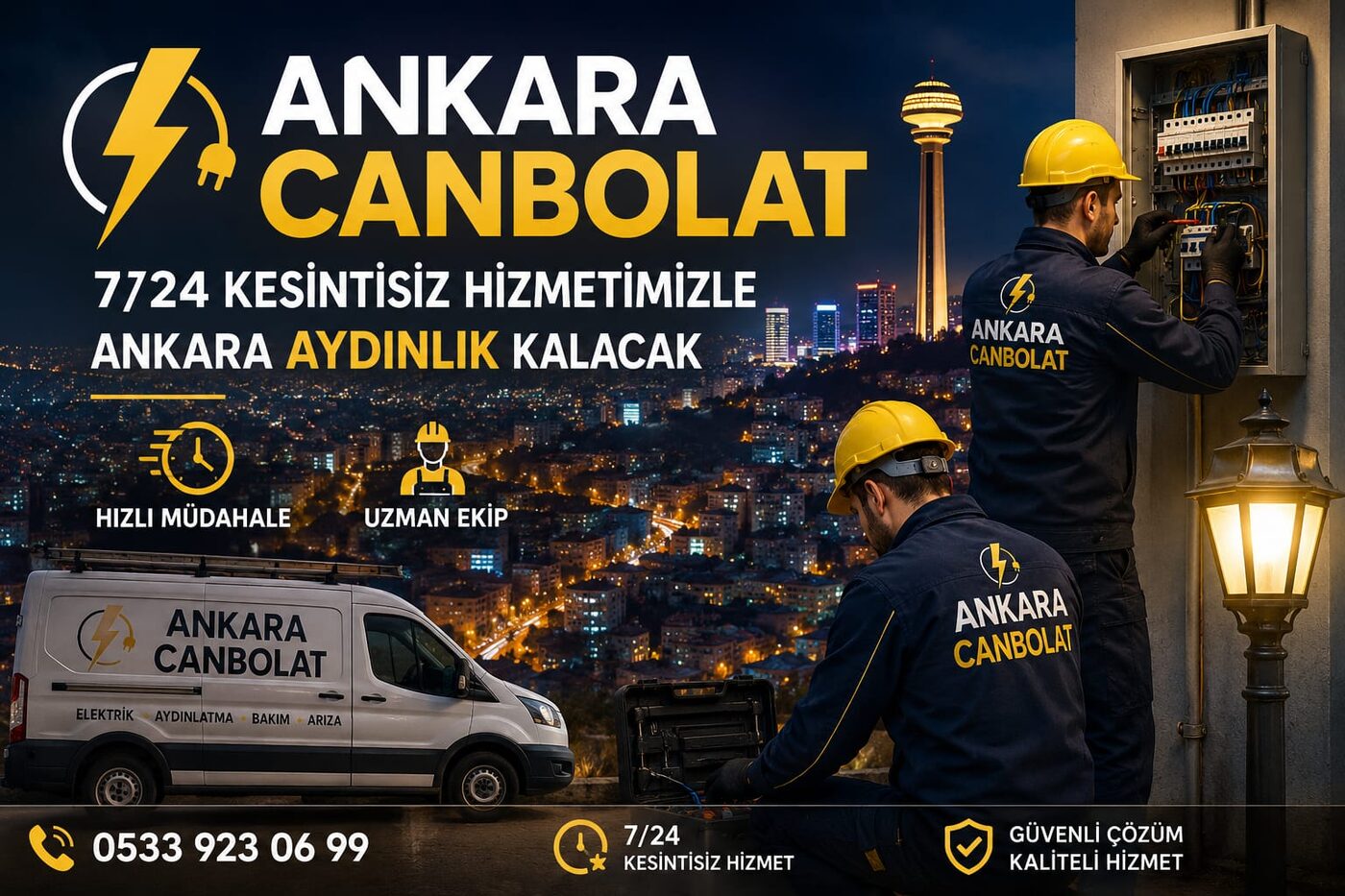 Ankara Canbolat elektrik ve kombi ekibi, Ankara Atakule manzarası önünde gece servis aracı ile